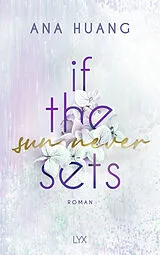 Kartonierter Einband If The Sun Never Sets von Ana Huang