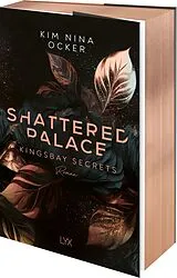 Kartonierter Einband Shattered Palace von Kim Nina Ocker