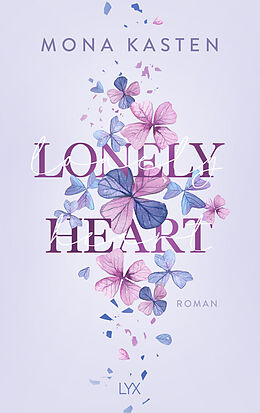 Kartonierter Einband Lonely Heart von Mona Kasten