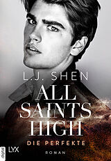 E-Book (epub) All Saints High - Die Perfekte von L. J. Shen