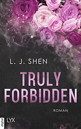 E-Book (epub) Truly Forbidden von L. J. Shen