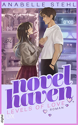 E-Book (epub) Novel Haven - Levels of Love von Anabelle Stehl