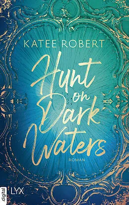 E-Book (epub) Hunt on Dark Waters von Katee Robert