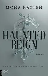 E-Book (epub) Haunted Reign von Mona Kasten