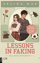 E-Book (epub) Lessons in Faking: English Edition by LYX von Selina Mae