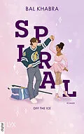 E-Book (epub) Spiral von Bal Khabra