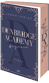 Kartonierter Einband Dunbridge Academy - Anymore von Sarah Sprinz