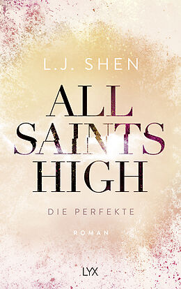 Paperback All Saints High - Die Perfekte von L. J. Shen