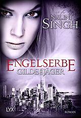 Paperback Gilde der Jäger - Engelserbe von Nalini Singh