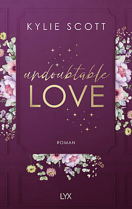 Paperback Undoubtable Love von Kylie Scott