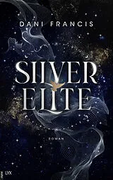 E-Book (epub) Silver Elite von Dani Francis