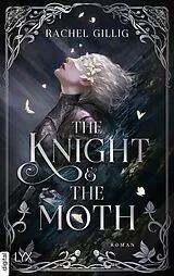E-Book (epub) The Knight and the Moth von Rachel Gillig