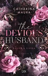 E-Book (epub) The Devious Husband von Catharina Maura