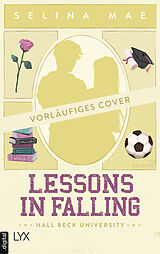 E-Book (epub) Lessons in Falling von Selina Mae