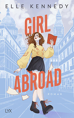 Kartonierter Einband Girl Abroad von Elle Kennedy