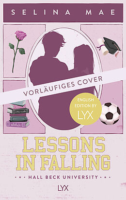 Couverture cartonnée Lessons in Falling: English Edition by LYX de Selina Mae