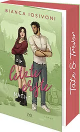 Kartonierter Einband Die letzte erste Nacht von Bianca Iosivoni