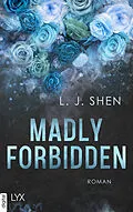 E-Book (epub) Madly Forbidden von L. J. Shen