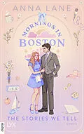 E-Book (epub) Mornings in Boston - The Stories We Tell von Anna Lane
