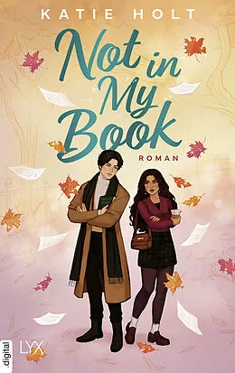 E-Book (epub) Not in My Book von Katie Holt