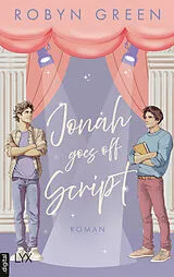 E-Book (epub) Jonah Goes Off Script von Robyn Green