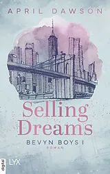 E-Book (epub) Selling Dreams von April Dawson