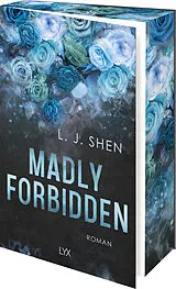 Kartonierter Einband Madly Forbidden von L. J. Shen