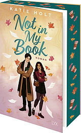  Not in My Book von Katie Holt