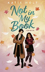 Kartonierter Einband Not in My Book von Katie Holt