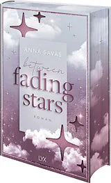 Fester Einband Between Fading Stars von Anna Savas