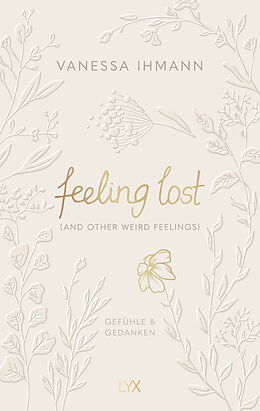  feeling lost (and other weird feelings) von Vanessa Ihmann