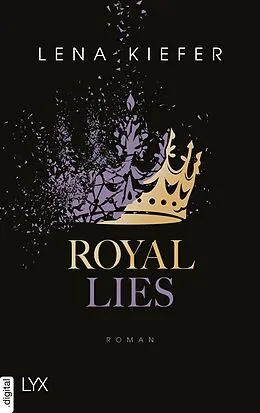 E-Book (epub) Royal Lies von Lena Kiefer