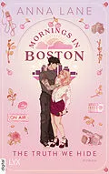 E-Book (epub) Mornings in Boston - The Truth We Hide von Anna Lane