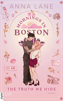 E-Book (epub) Mornings in Boston - The Truth We Hide von Anna Lane