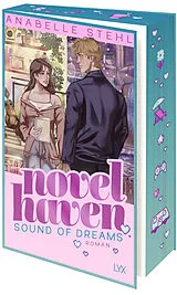 Kartonierter Einband Novel Haven - Sound of Dreams von Anabelle Stehl