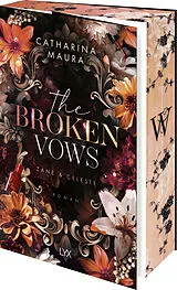 Kartonierter Einband The Broken Vows von Catharina Maura