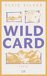 Kartonierter Einband Wild Card von Elsie Silver