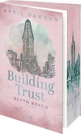 Kartonierter Einband Building Trust von April Dawson