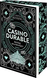 Kartonierter Einband Casino Durable - Betting on a Stranger von Carina Benning