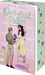 Kartonierter Einband Our Last Page von Katie Holt