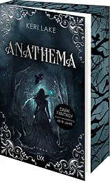 Kartonierter Einband Anathema von Keri Lake