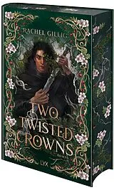 Fester Einband Two Twisted Crowns: Special Edition von Rachel Gillig