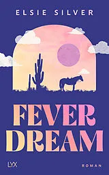 Kartonierter Einband Fever Dream von Elsie Silver
