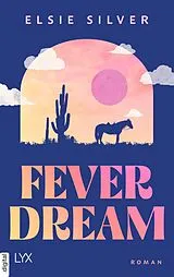 E-Book (epub) Fever Dream von Elsie Silver