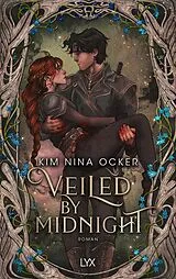 E-Book (epub) Veiled by Midnight von Kim Nina Ocker