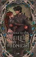 E-Book (epub) Veiled by Midnight von Kim Nina Ocker