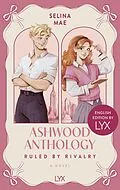 E-Book (epub) Ashwood Anthology - Ruled by Rivalry: English Edition by LYX von Selina Mae