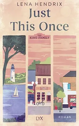 E-Book (epub) The King Family - Just This Once von Lena Hendrix