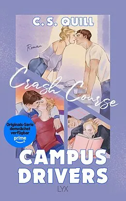 E-Book (epub) Campus Drivers - Crash Course von C. S. Quill