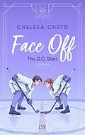 E-Book (epub) Face Off von Chelsea Curto